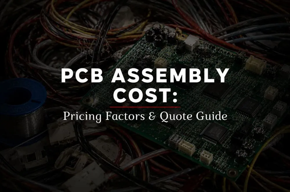 PCB Assembly Cost